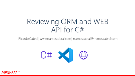 Reviewing ORM and Web API for C# .NET 6 course slide