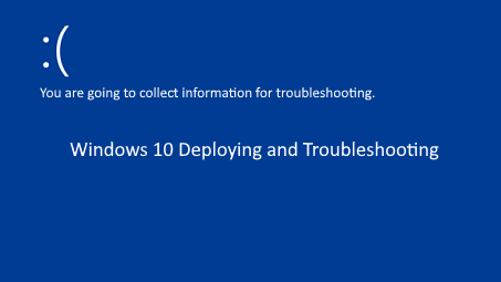 Windows 10 Deploying and Troubleshooting course slide